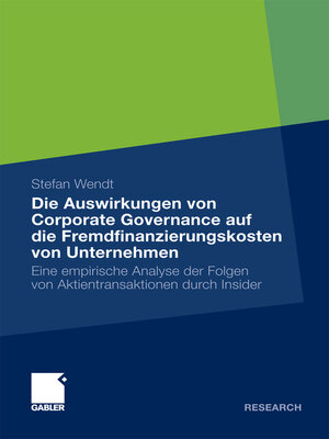 cover image of Die Auswirkungen von Corporate Governance auf die Fremdfinanzierungskosten von Unternehmen